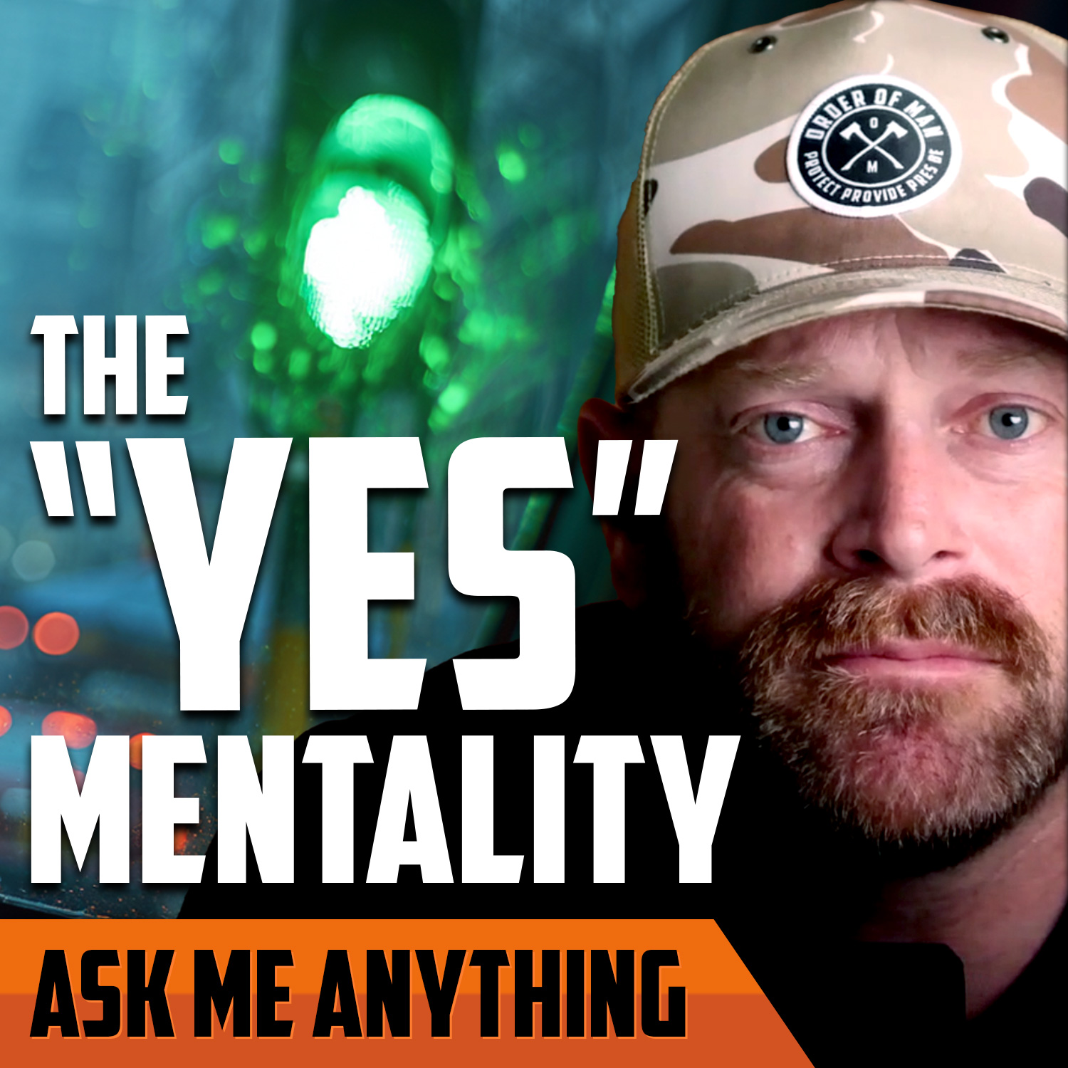 The 'Yes' Mentality, Becoming a Man of Honor, and When to Start a Business | ASK ME ANYTHING