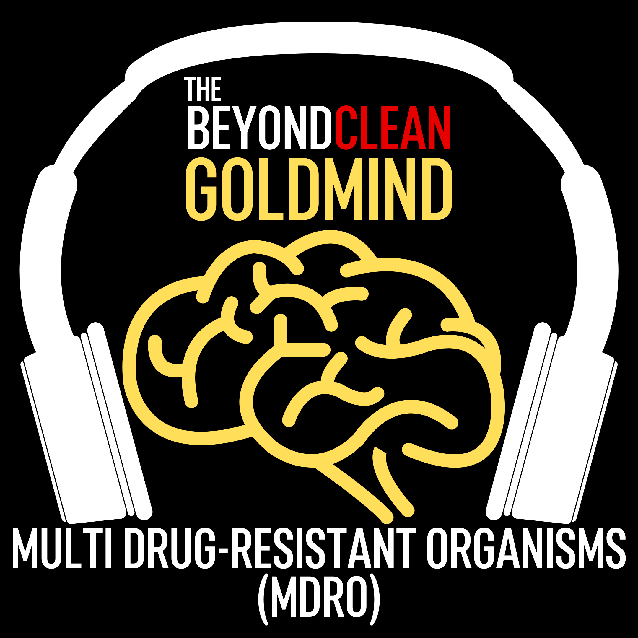 MultiDrug-Resistant Organism (MDRO)