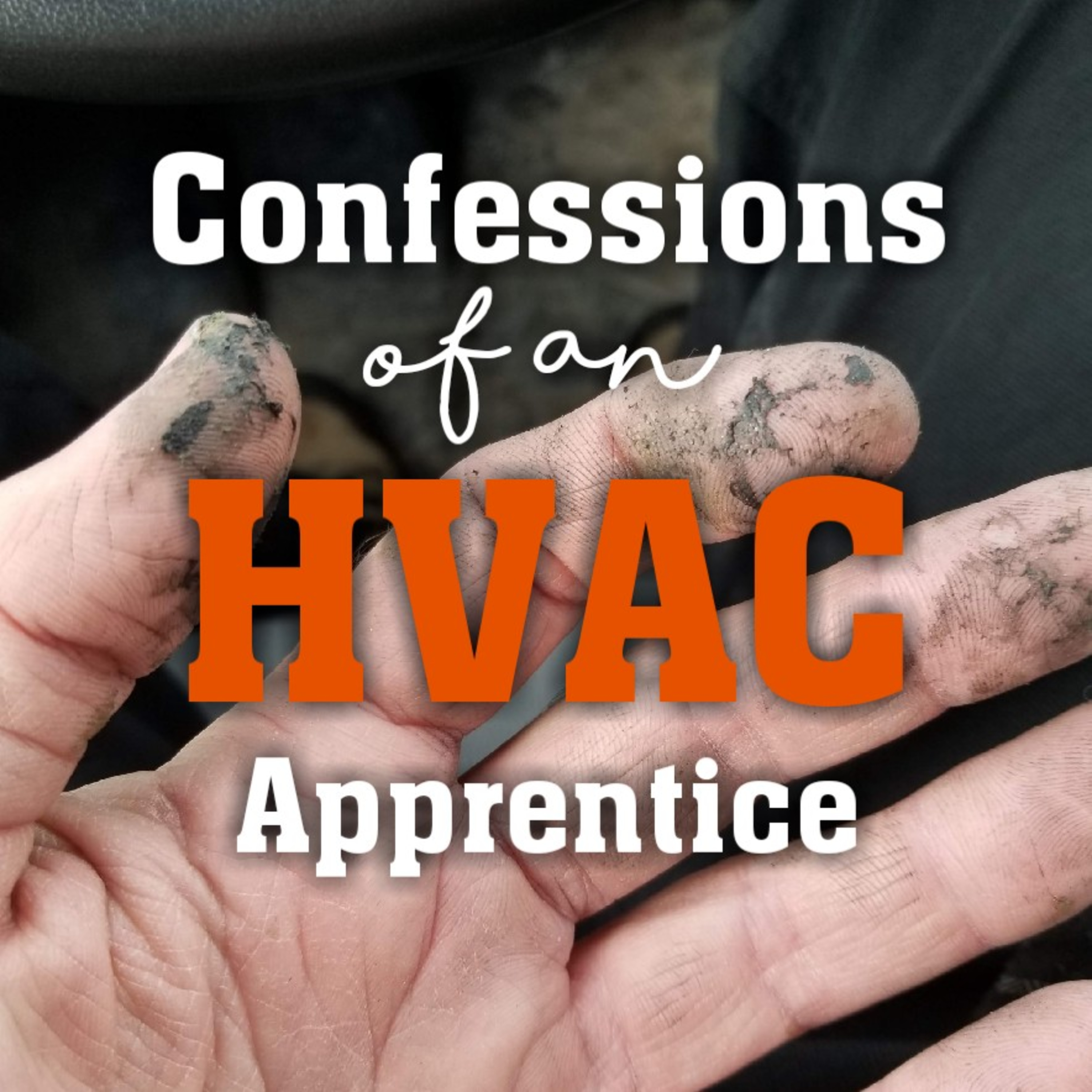 Confessions Of An HVAC Apprentice w/Isaias Montes