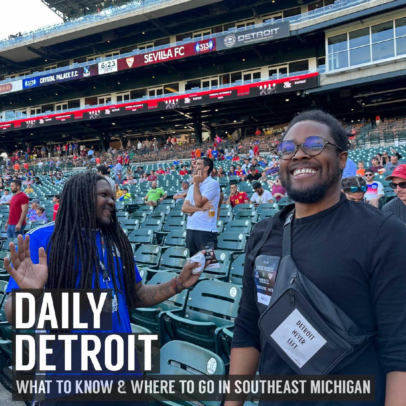 Detroit showed up for soccer: Sevilla v Crystal Palace live from Comerica Park