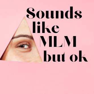 Sounds like MLM but ok After Dark