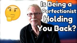 Is Being a Perfectionist Holding You Back - WritersLife.org