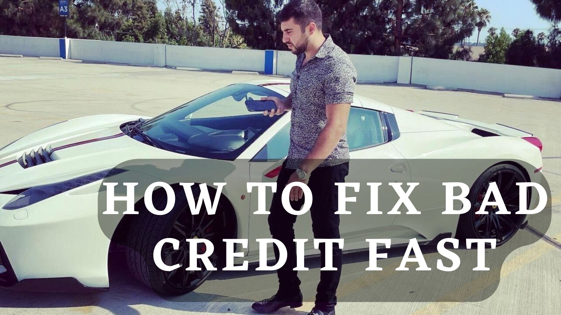 How to Fix Bad Credit Fast in 2023