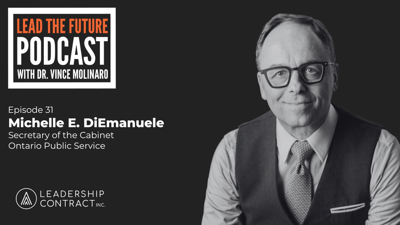 Lead the Future - Leadership Accountability with Dr. Vince Molinaro