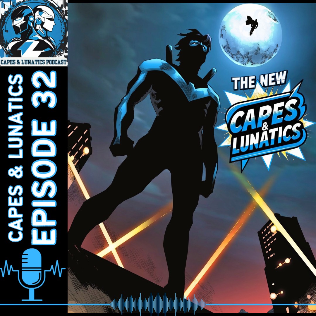 Capes & Lunatics Podcast