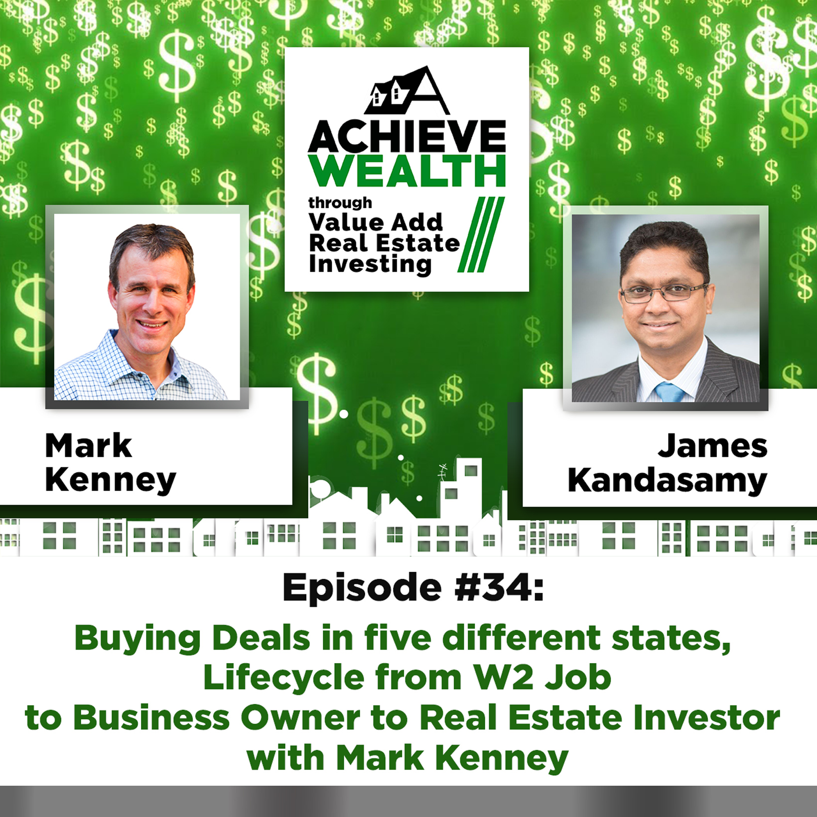Achieve Wealth Through Value Add Real Estate Investing Podcast
