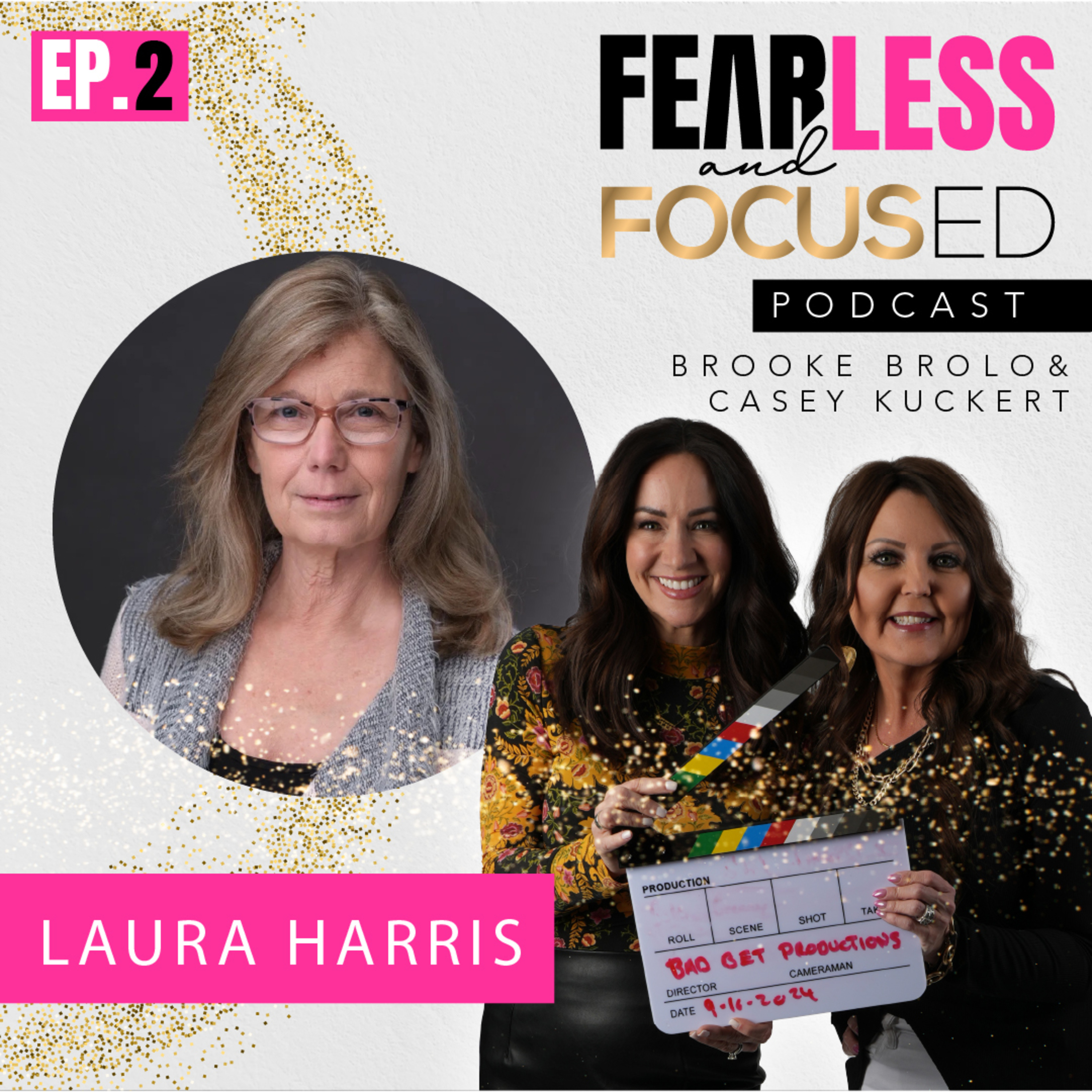 Fearless and Focused Podcast