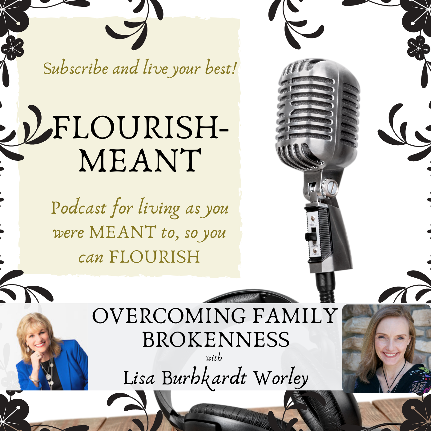 Flourish-Meant: You Were Meant to Live Abundantly