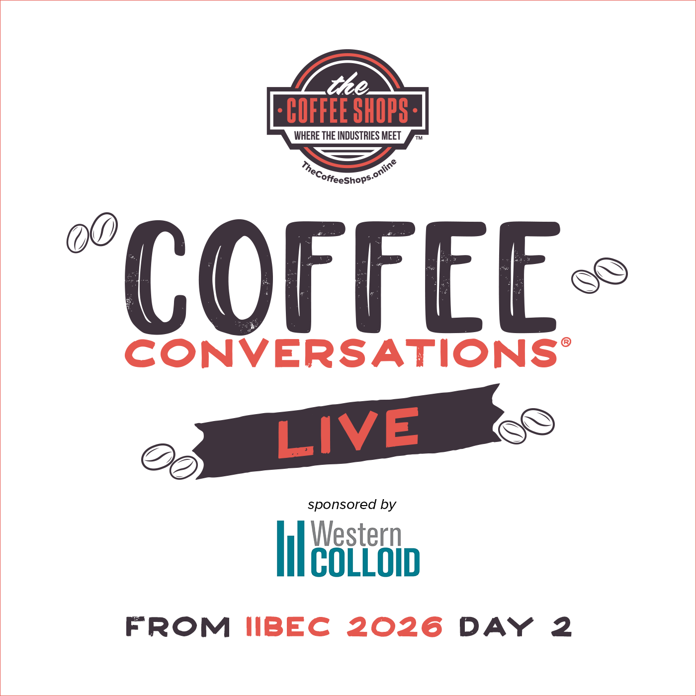 Coffee Conversations LIVE From IIBEC 2026 Sponsored by Western Colloid