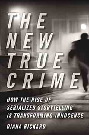 Episode 105: Diana Rickard on the new true crime