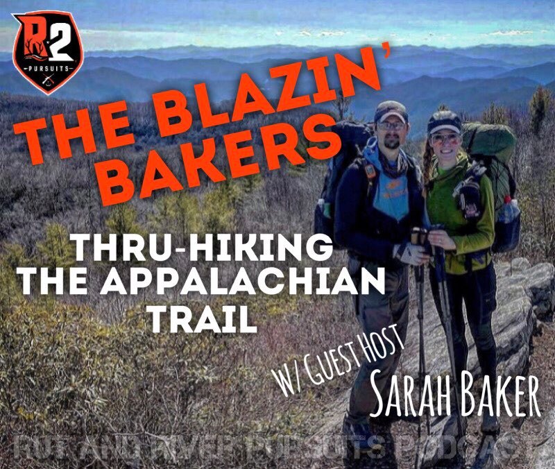 Thru-Hiking The Appalachian Trail - Guest Host Sarah Baker