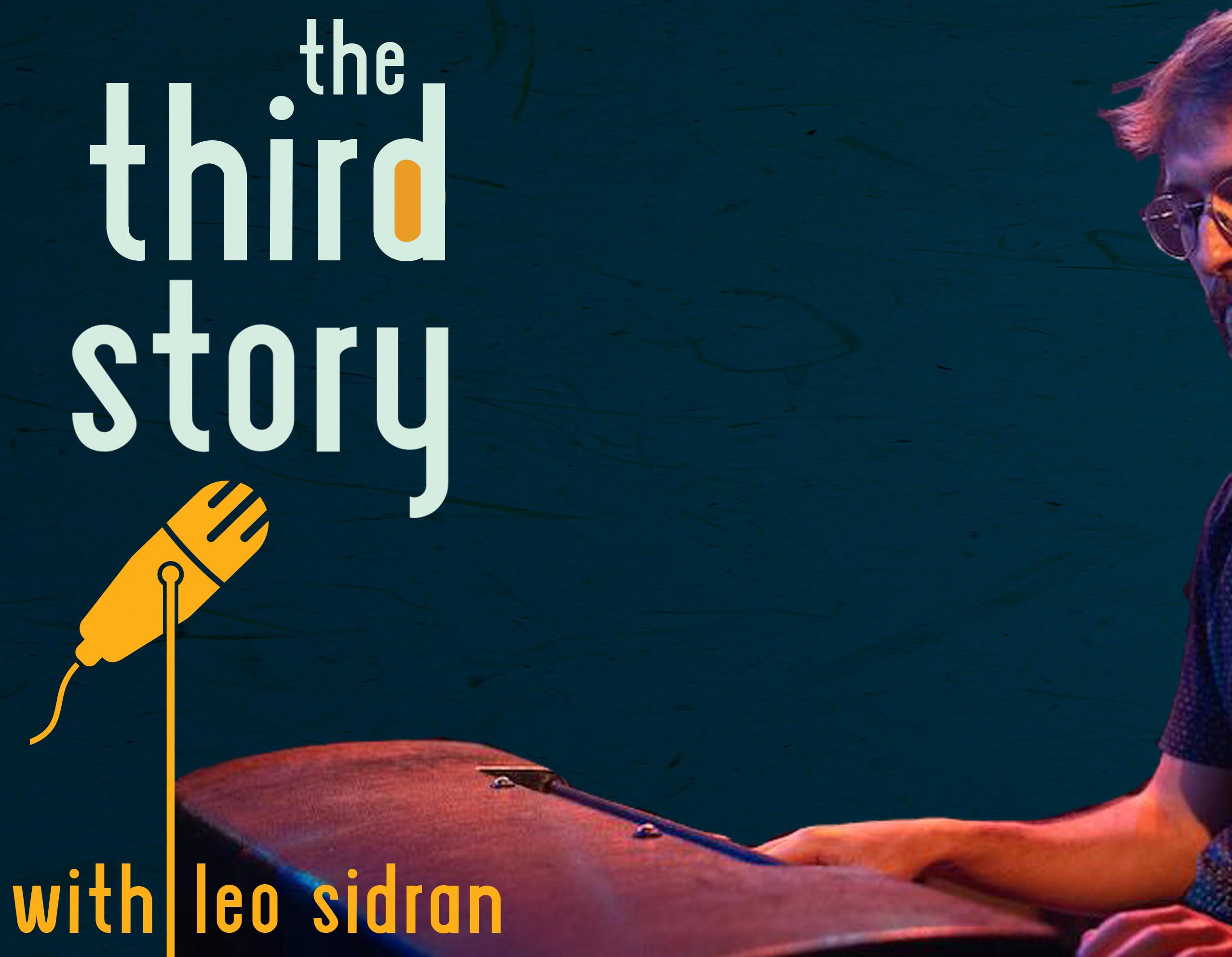 The Third Story with Leo Sidran