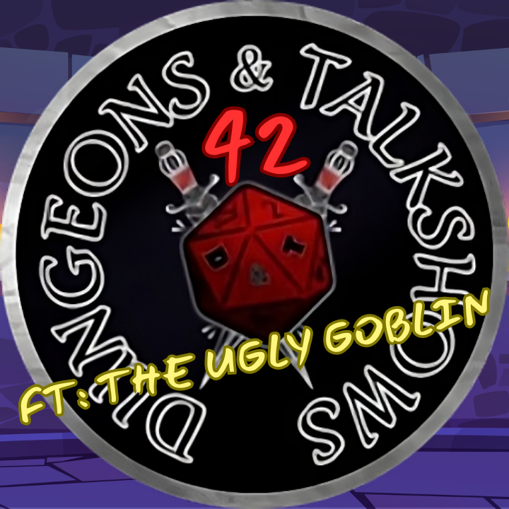 Dungeons & Talkshows