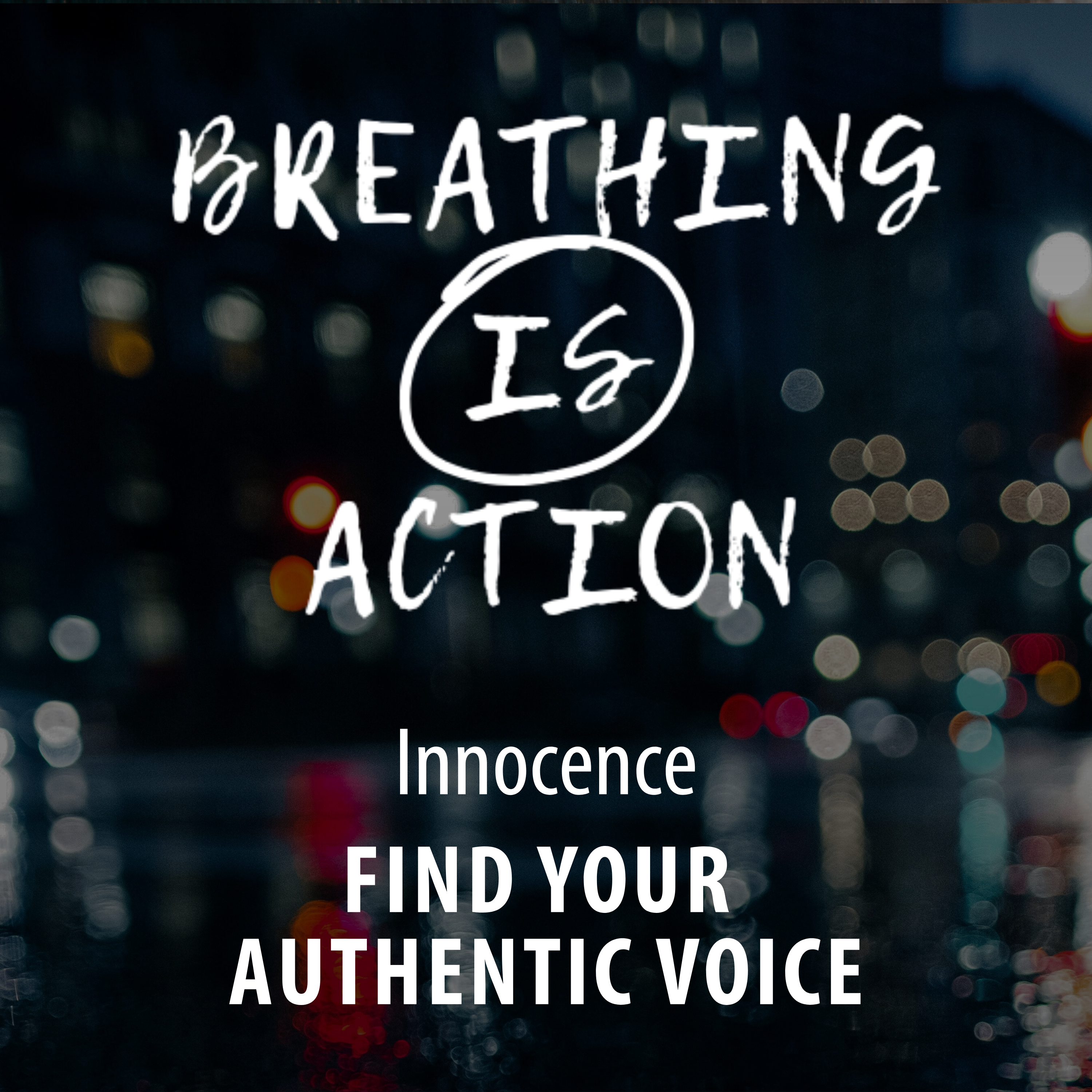 Breathing is Action