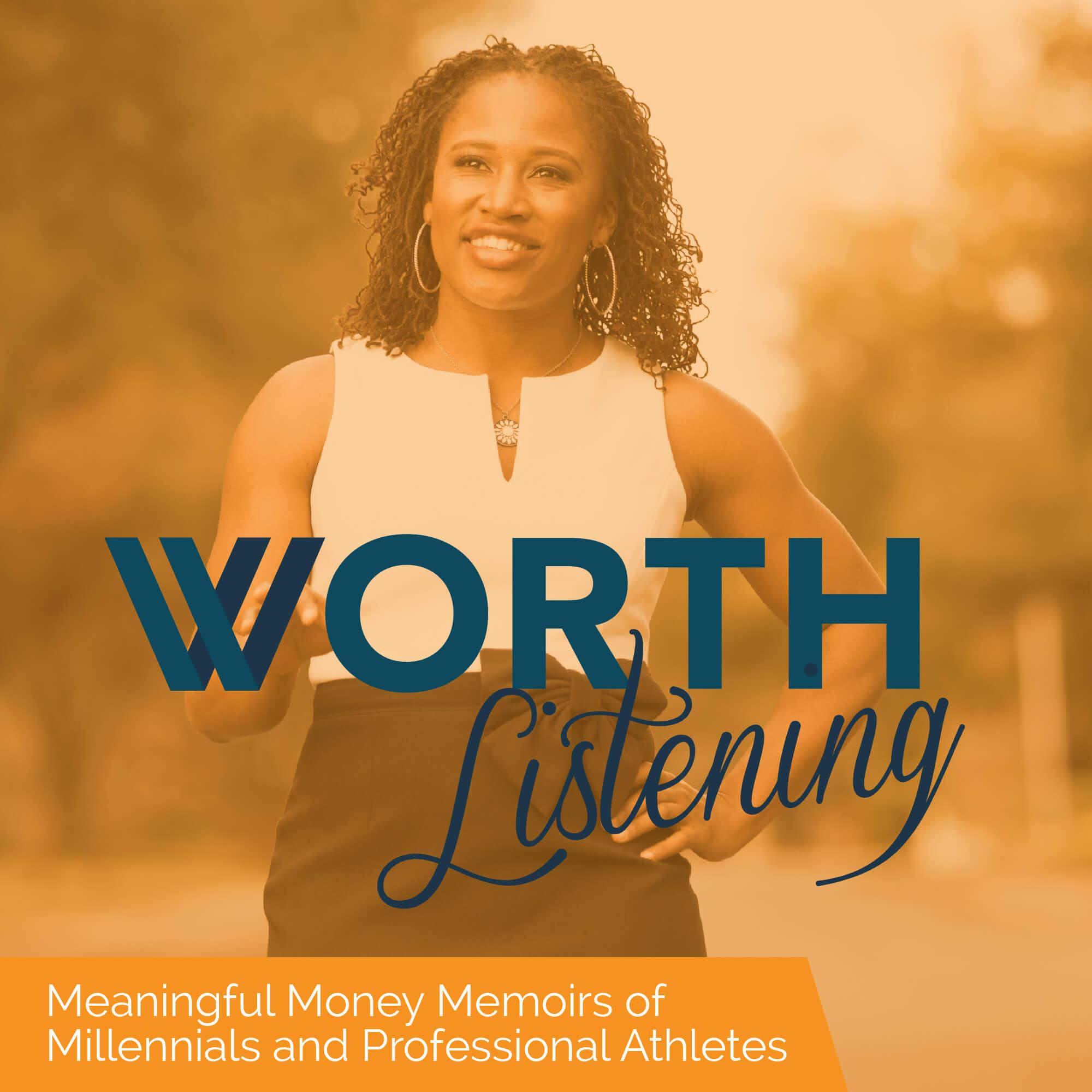 Worth Listening with Lauryn Williams