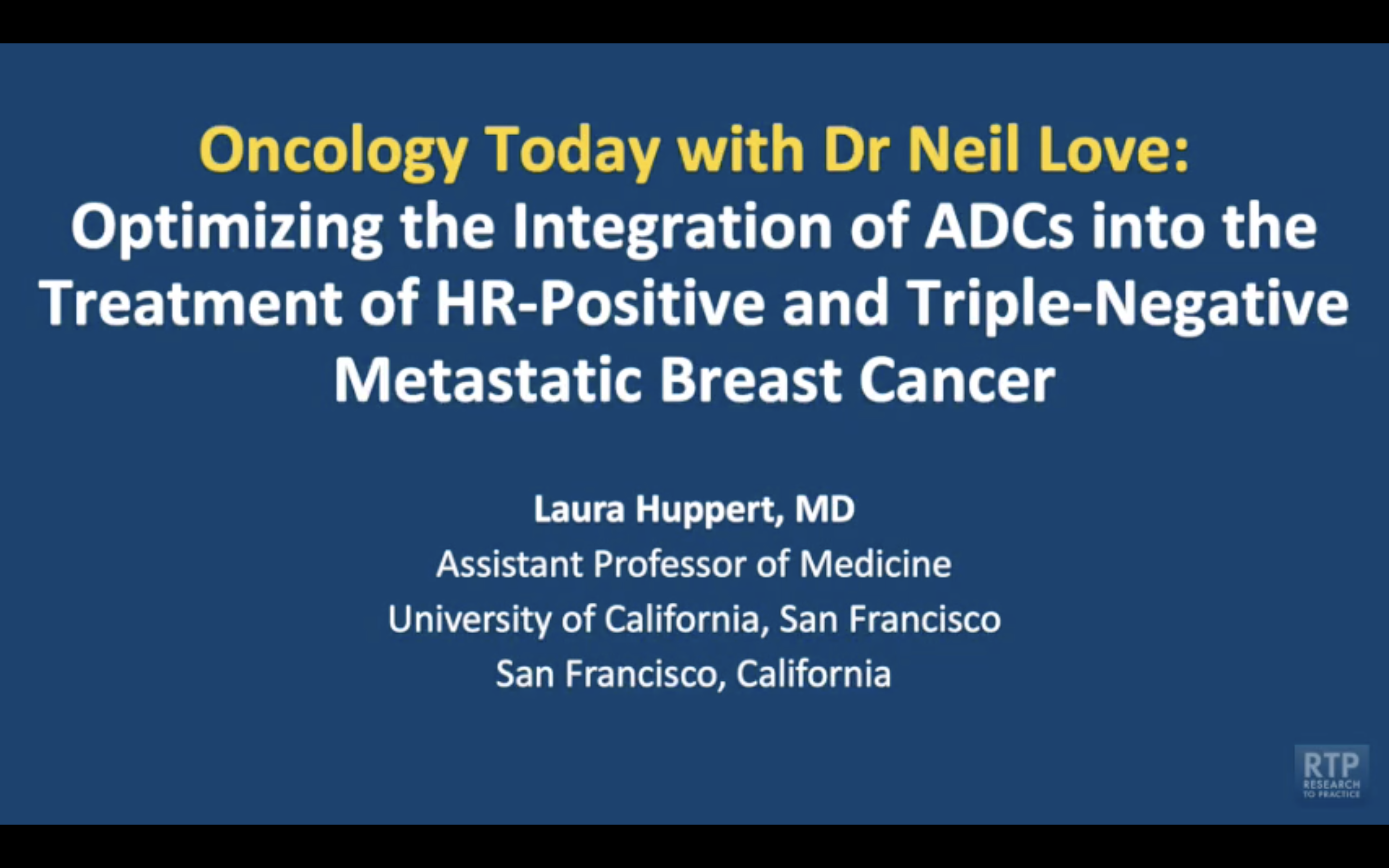 HR-Positive and Triple-Negative Metastatic Breast Cancer — An Interview with Dr Laura Huppert on Optimal Integration of ADCs into Treatment