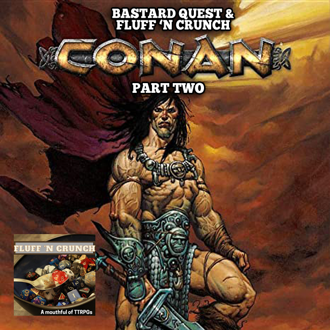 Episode 49 - CONAN: The Judas Priest Part 2, Fluff 'N Crunch podcast crossover