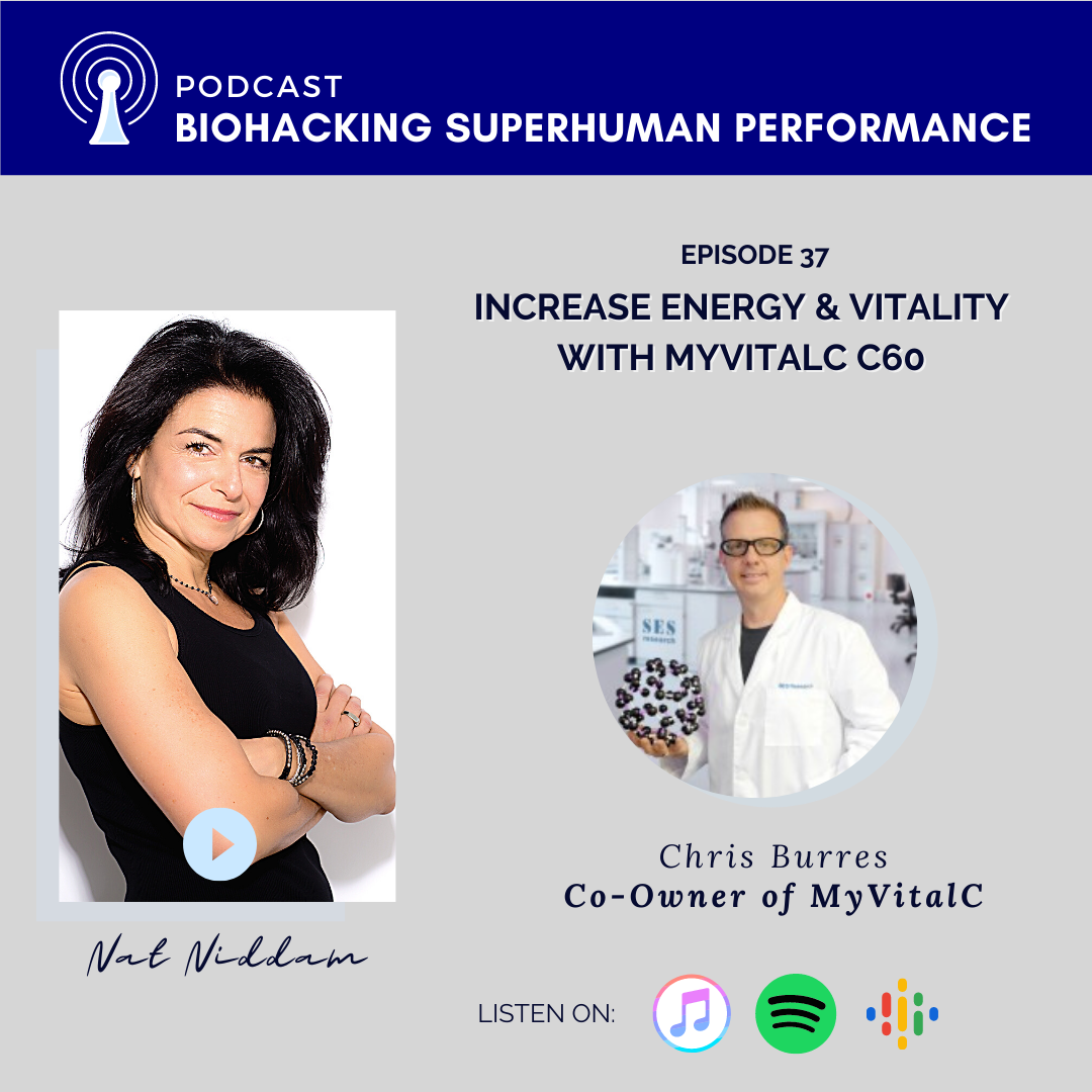 MyVitalC C60:  Improve Focus, Energy, Sleep and Vitality with Chris Burres
