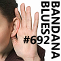 Bandana Blues, founded by Beardo, hosted by Spinner
