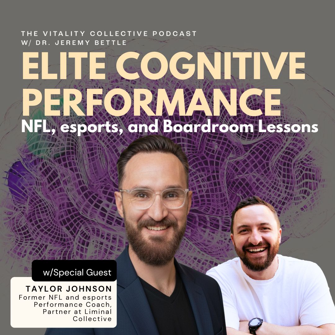 Ep 50: Elite Cognitive Performance - NFL, esports, and Boardroom Lessons with Taylor Johnson