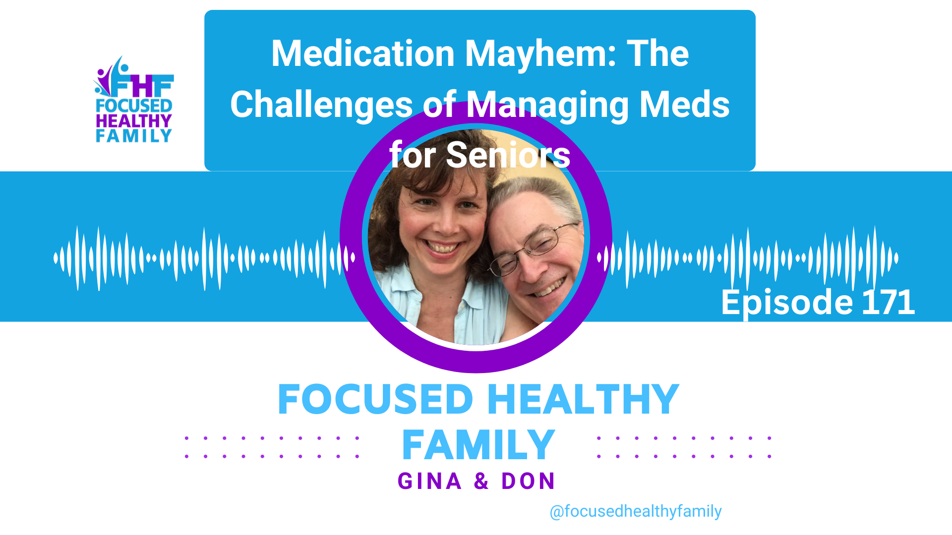Focused Healthy Family Podcast