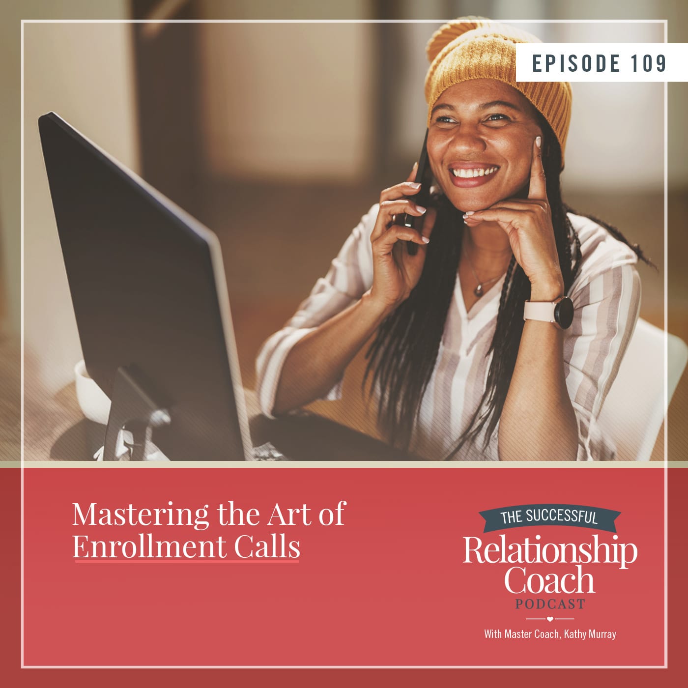 Mastering the Art of Enrollment Calls