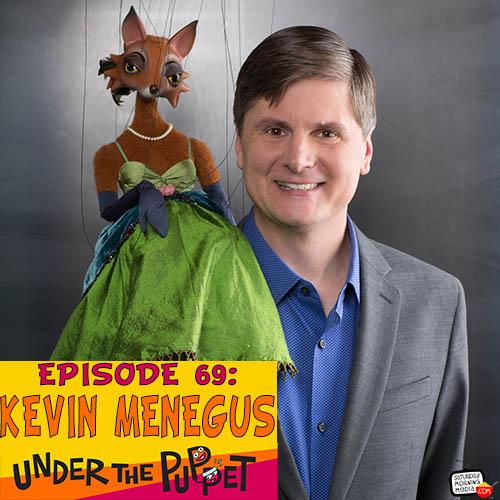 69 - Kevin Menegus (Fratello Marionettes) - Under The Puppet