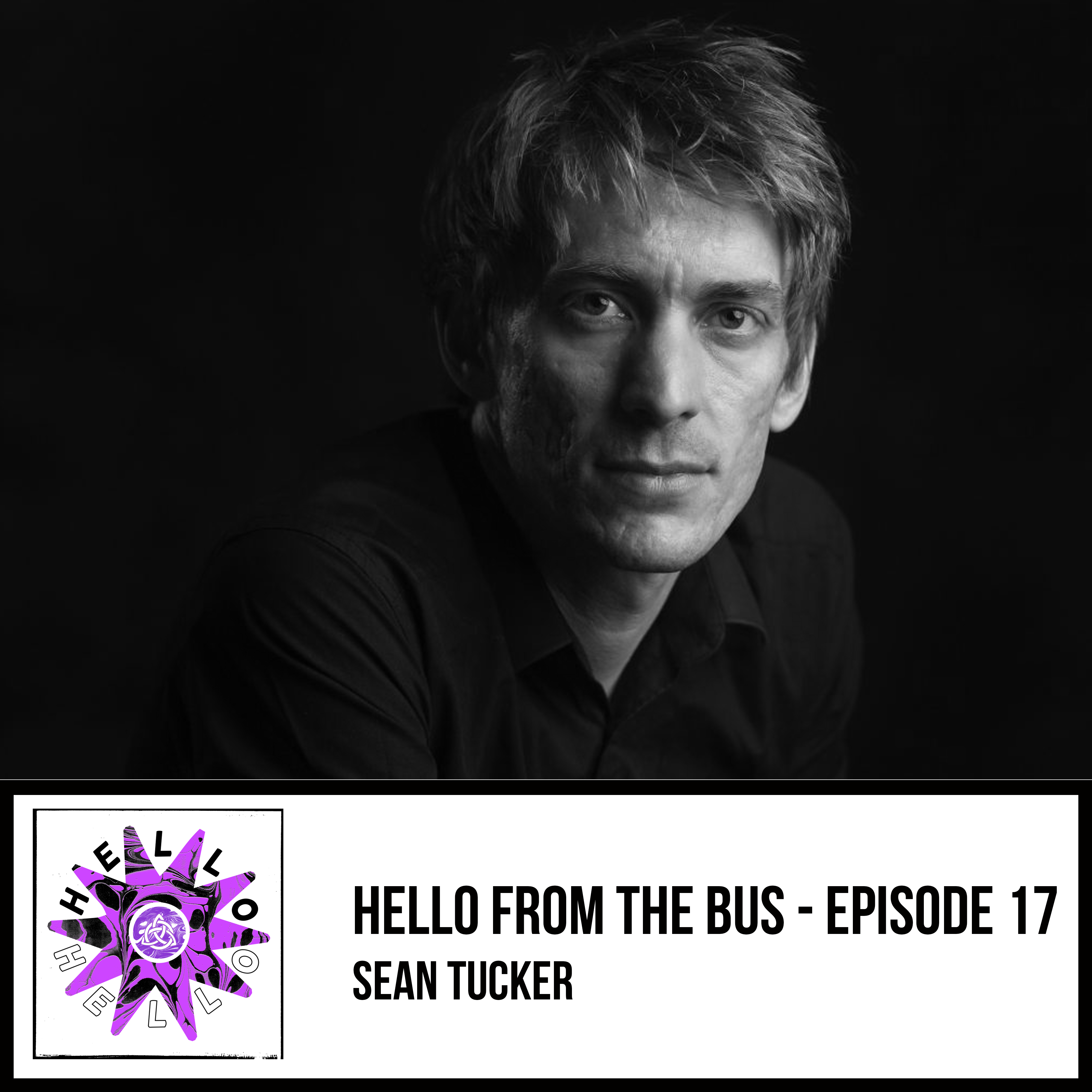 Episode 17 - Sean Tucker