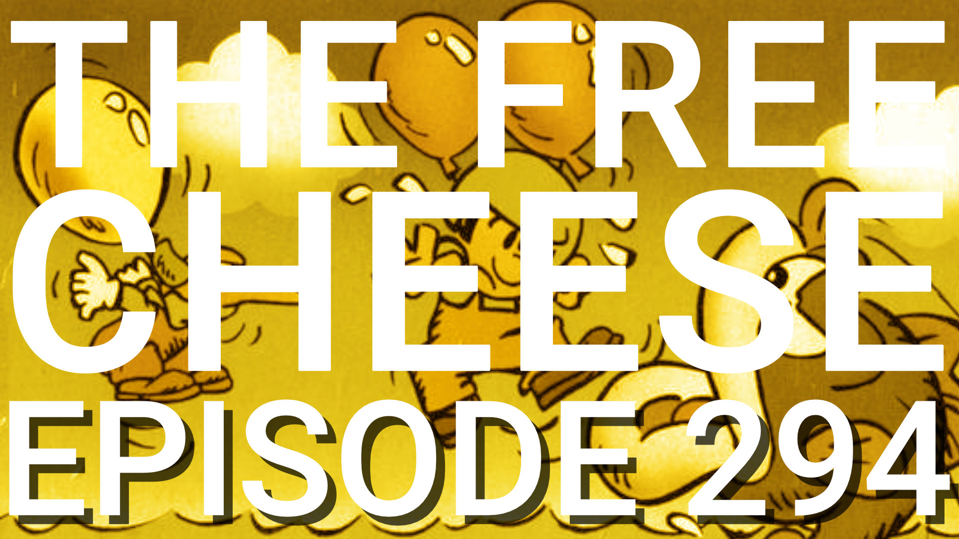 The Free Cheese Episode 294: Global Helium Shortage