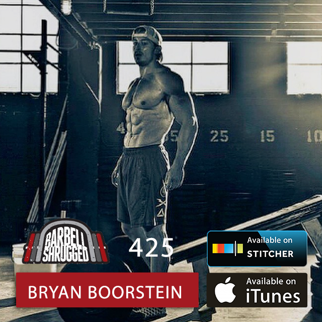 Adding Bodybuilding and Hypertrophy Training to Maximize Strength w/ Bryan Boorstein  — Barbell Shrugged #425