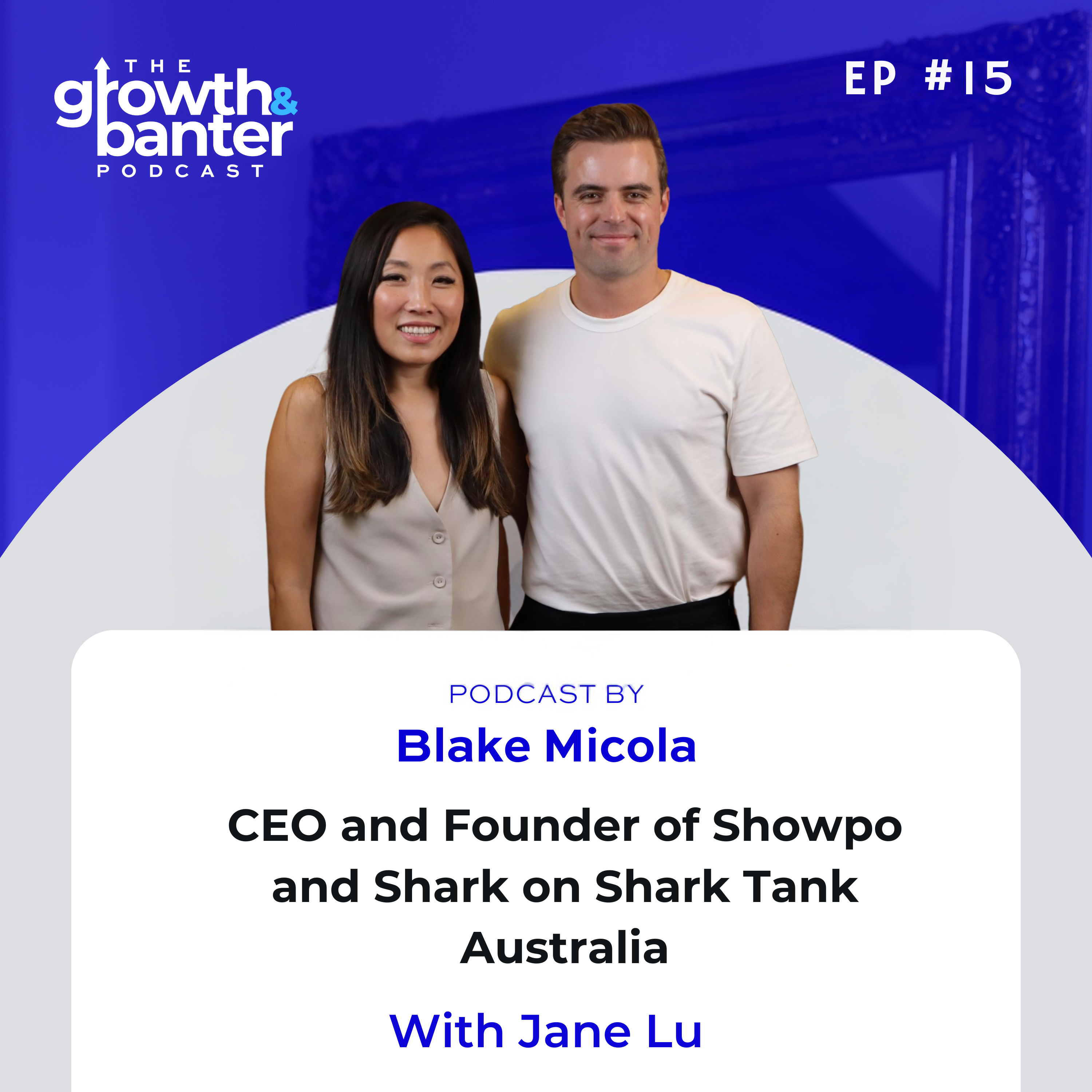The Growth & Banter Podcast