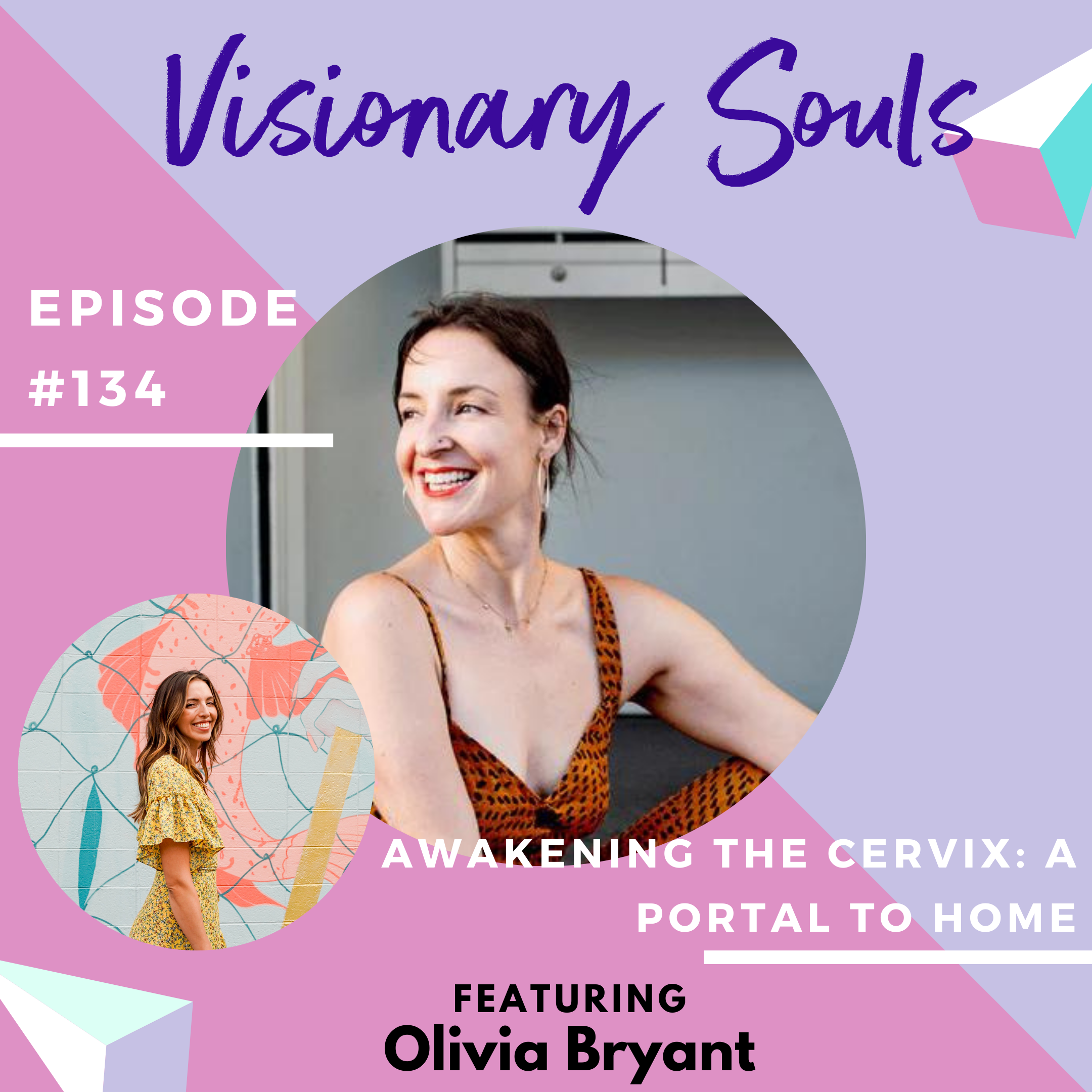 Visionary Souls with Sydney Campos