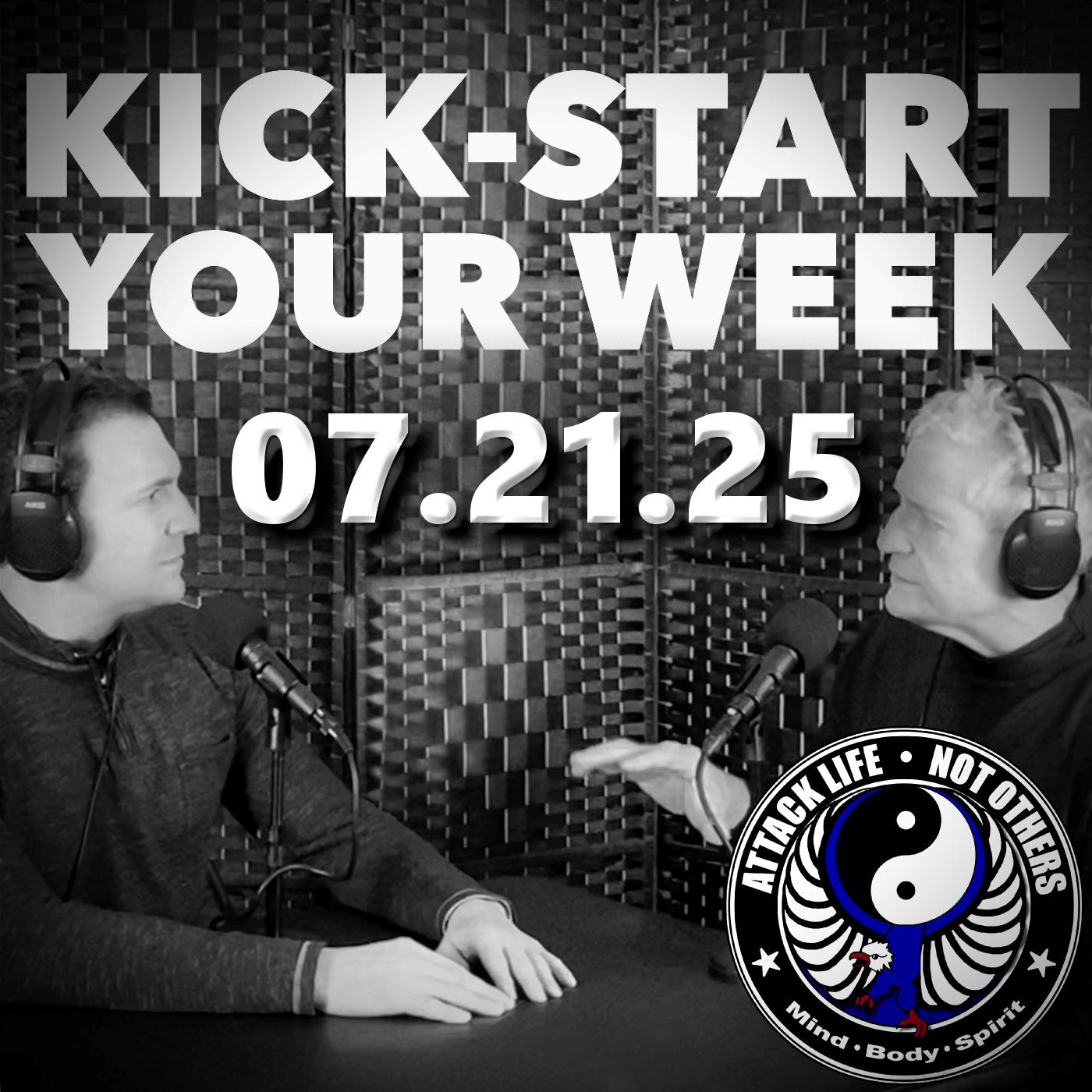 Kick-Start Your Week - 07.21.25 Kick-Start Your Week - 07.21.25