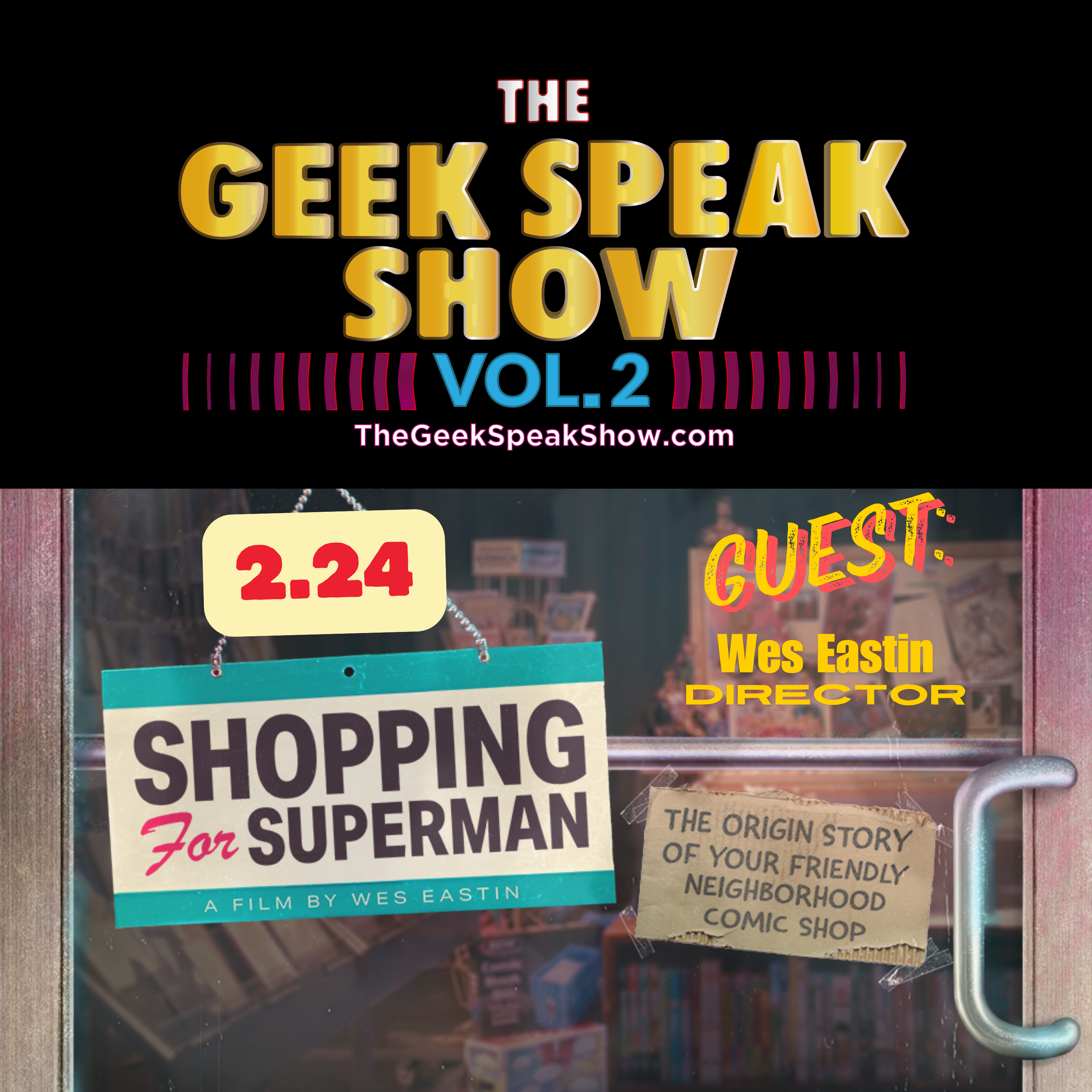 The Geek Speak Show Vol.2