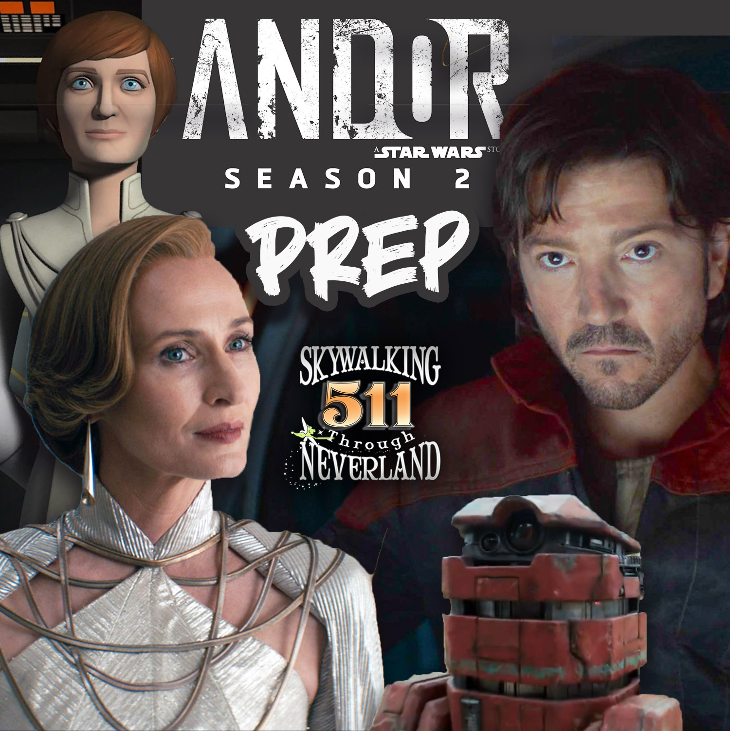 cover of episode 511: ANDOR Season 2 Prep