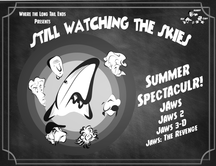 Still Watching the Skies: Summer 2025 Bonus Episode "Jaws Franchise"