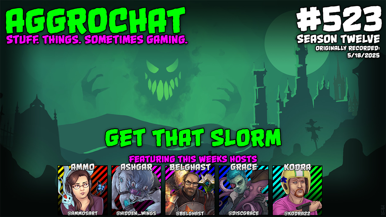 AggroChat: Tales of the Aggronaut Podcast