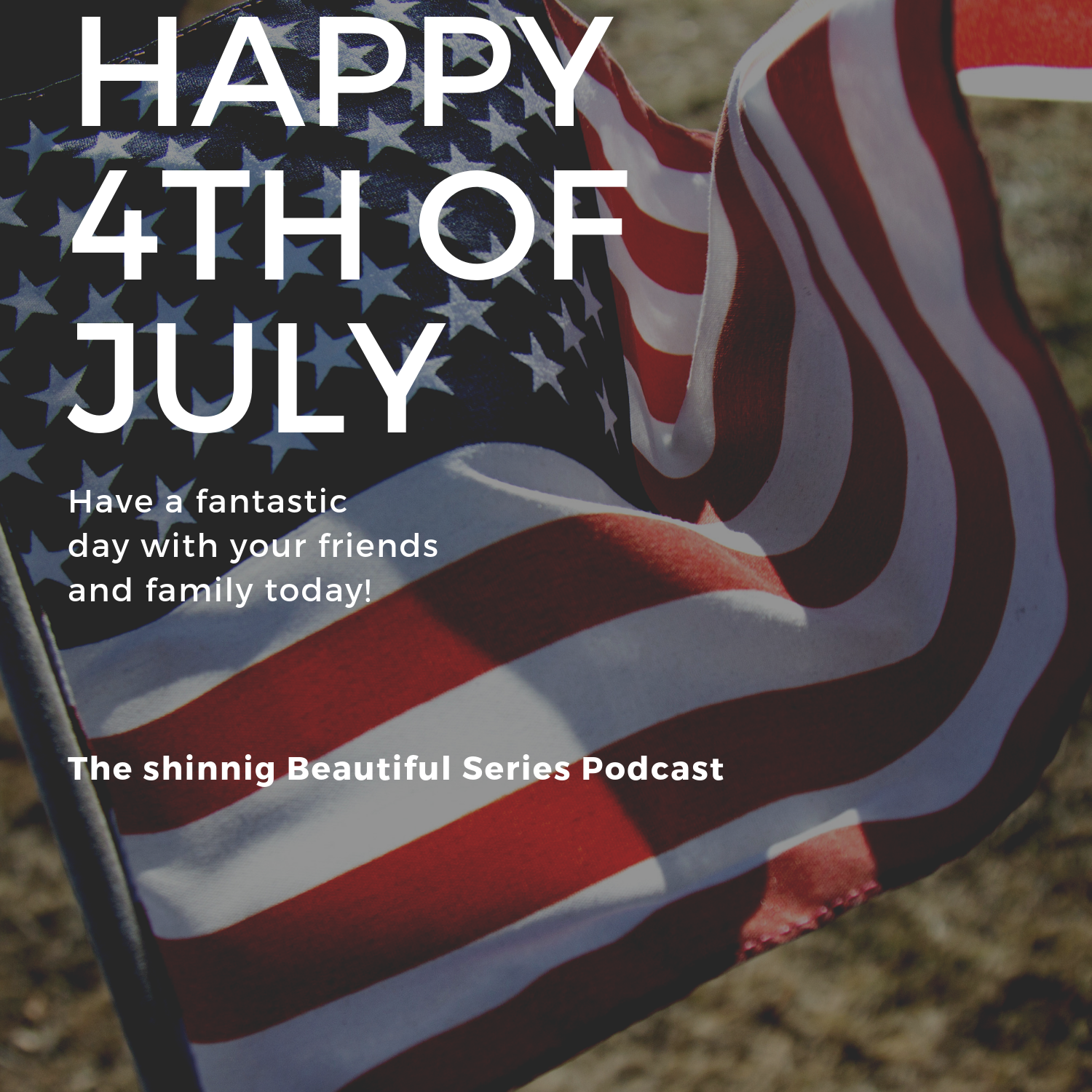 Happy 4th of July