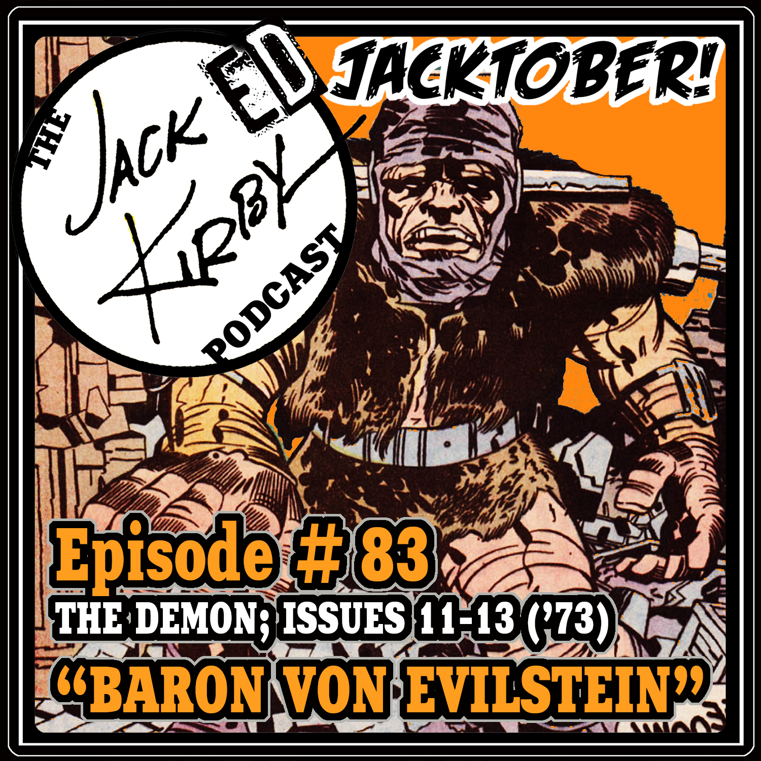 Episode 83- “Baron Von Evilstein”