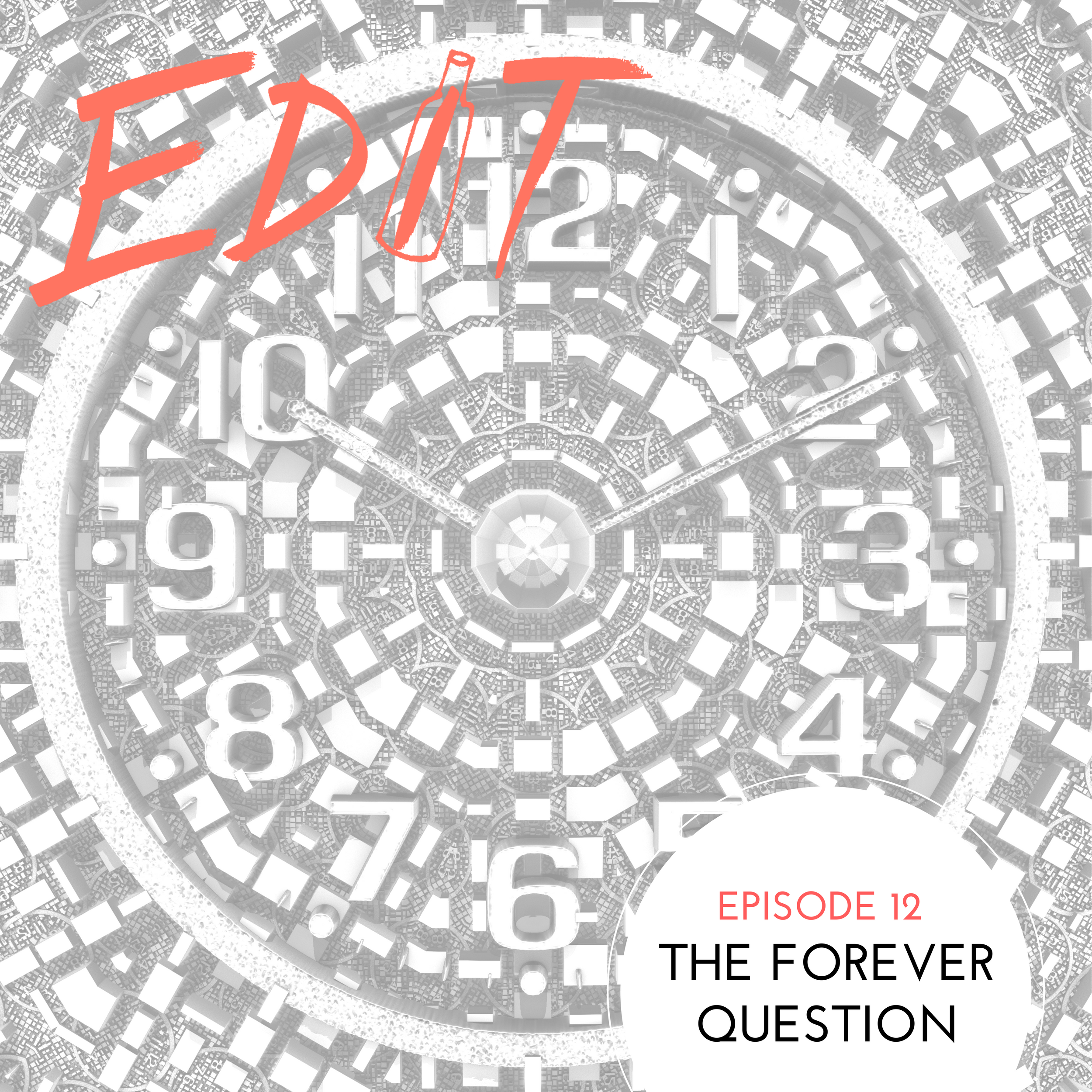 Editing Our Drinking and Our Lives
