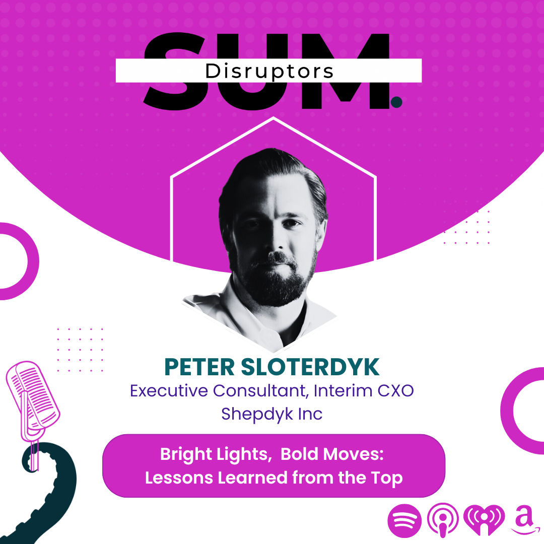 SUM Disruptors Podcast