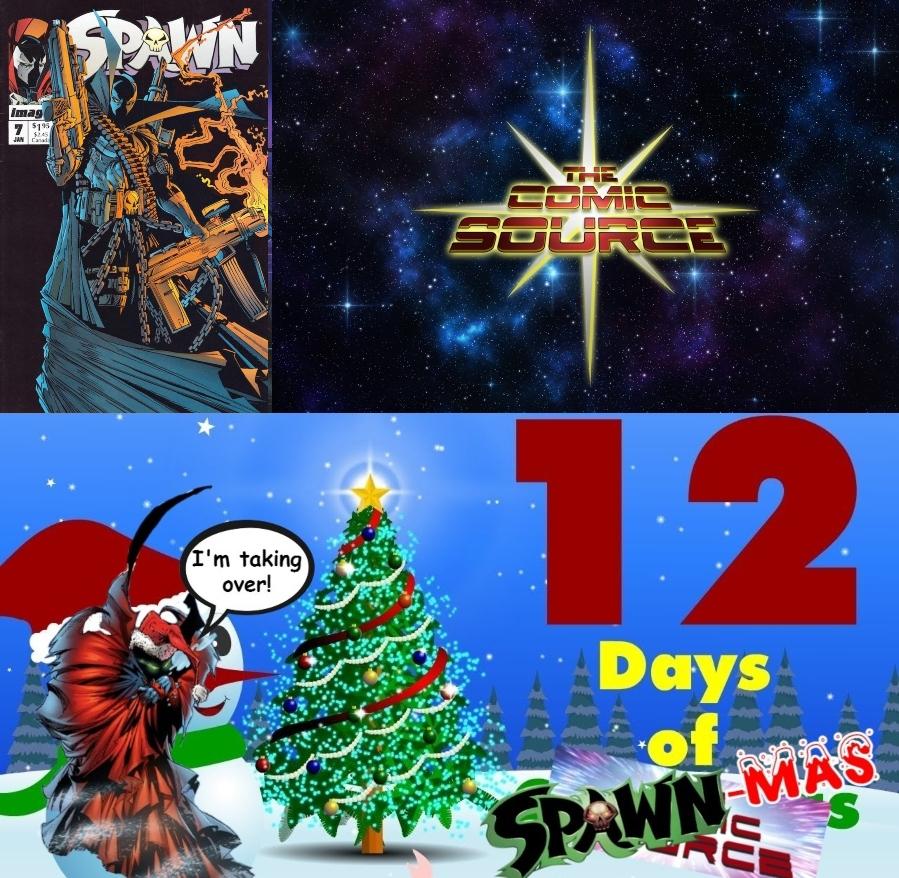 Spawn #7 | SPAWN-MAS - 12 Days of The Comic Source