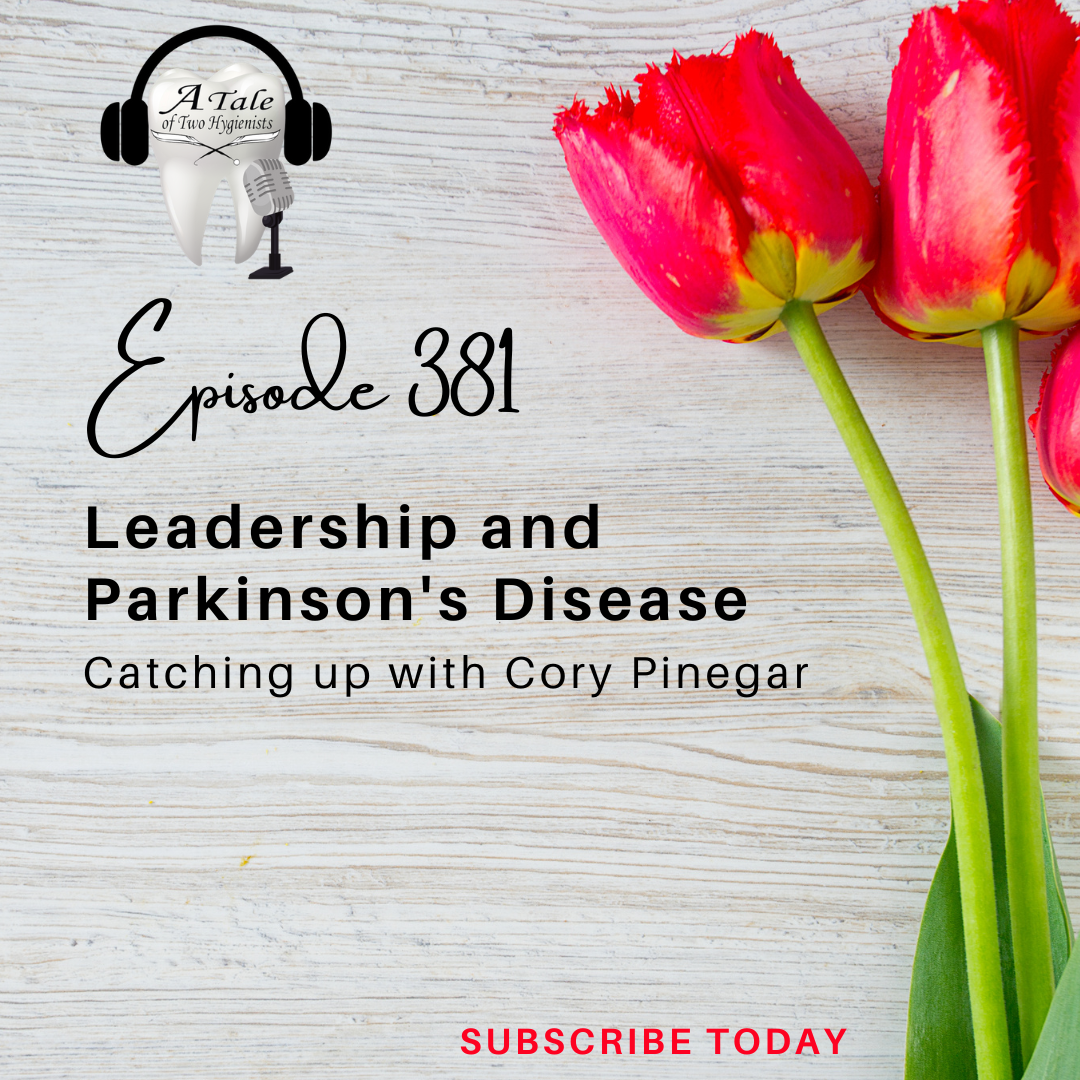 A Tale of Two Hygienists Podcast