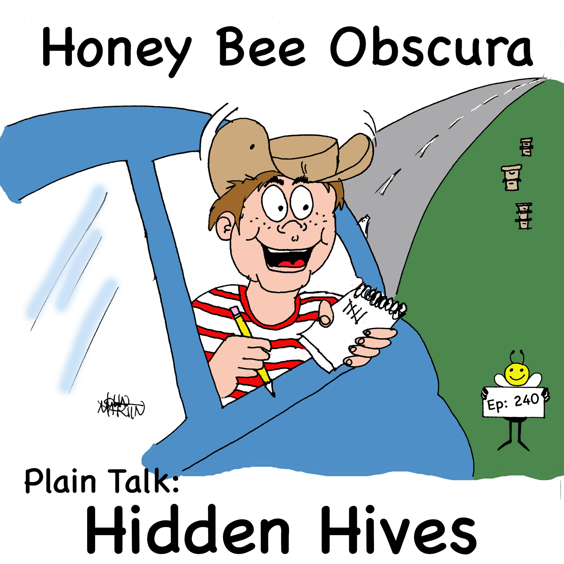Plain Talk: Hidden Hives (240) Plain Talk: Hidden Hives (240)