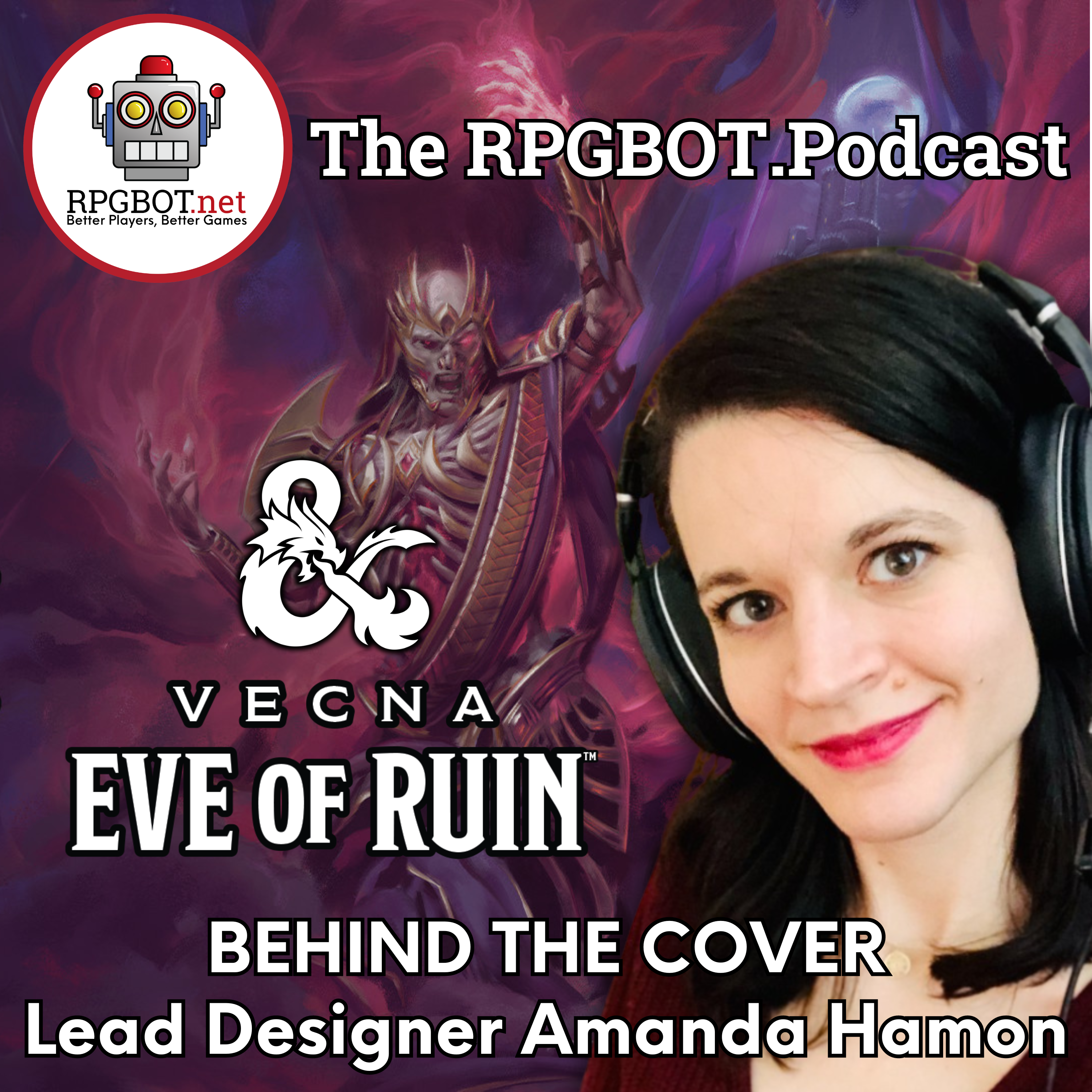 VECNA, EVE OF RUIN: Behind the Cover with Lead Designer Amanda Hamon