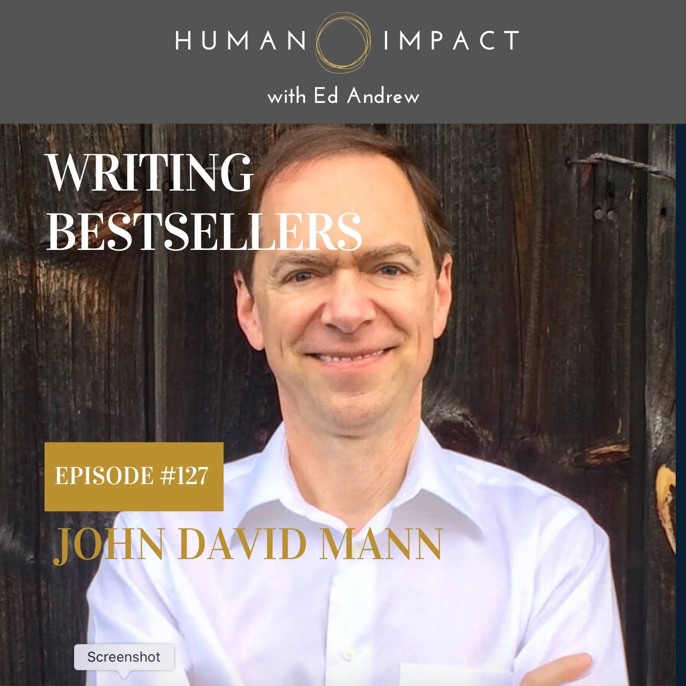 Human Impact with Ed Andrew