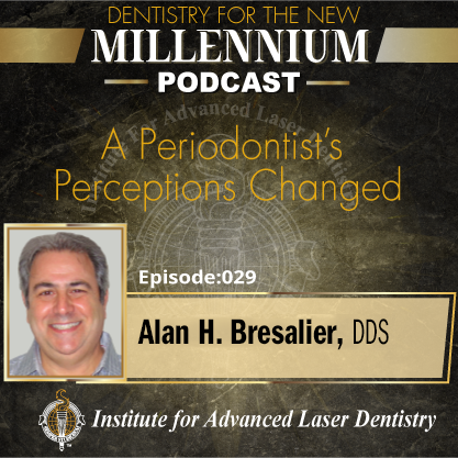 Dentistry for the New Millennium