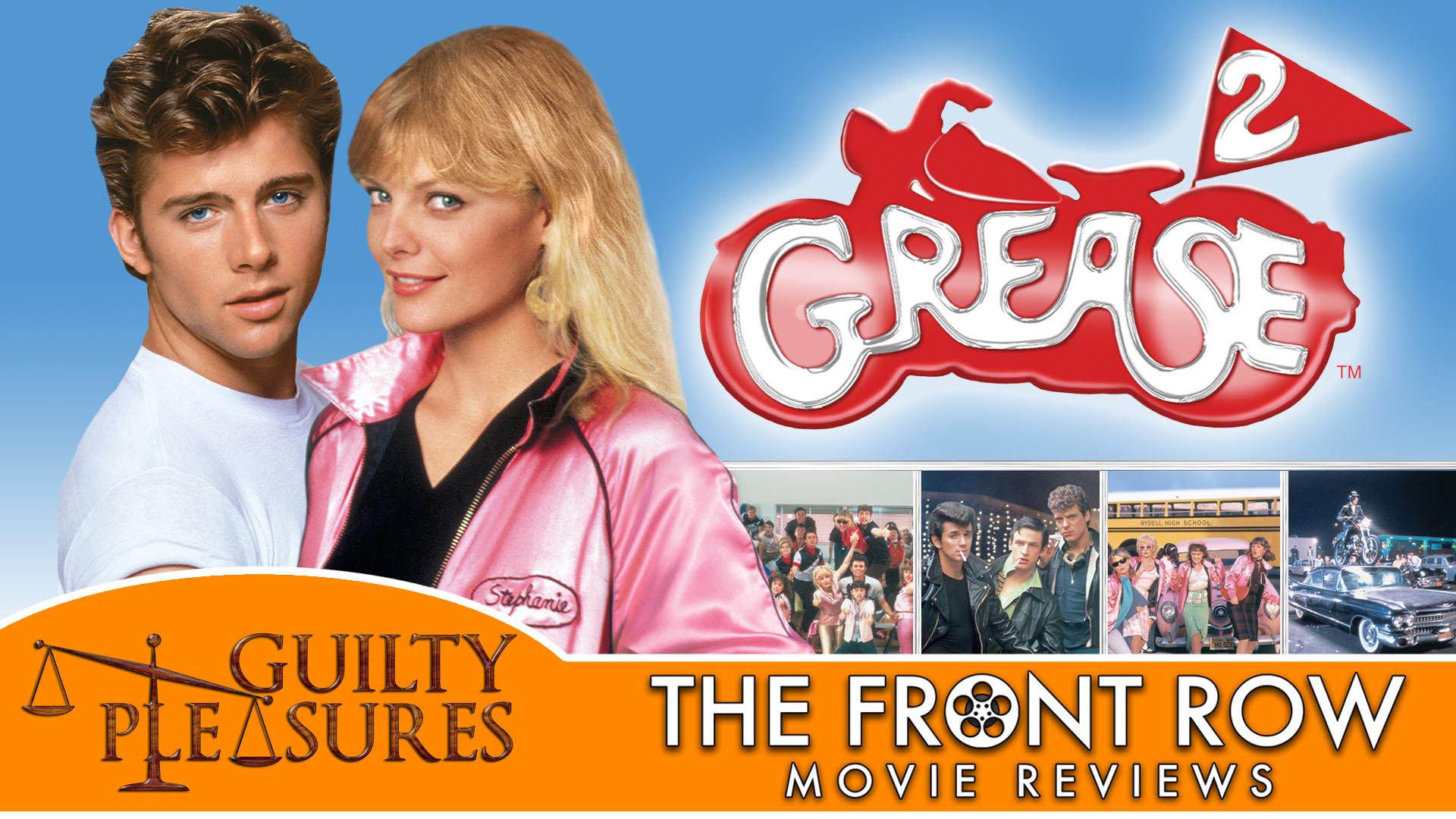 Guilty Pleasures - Grease 2