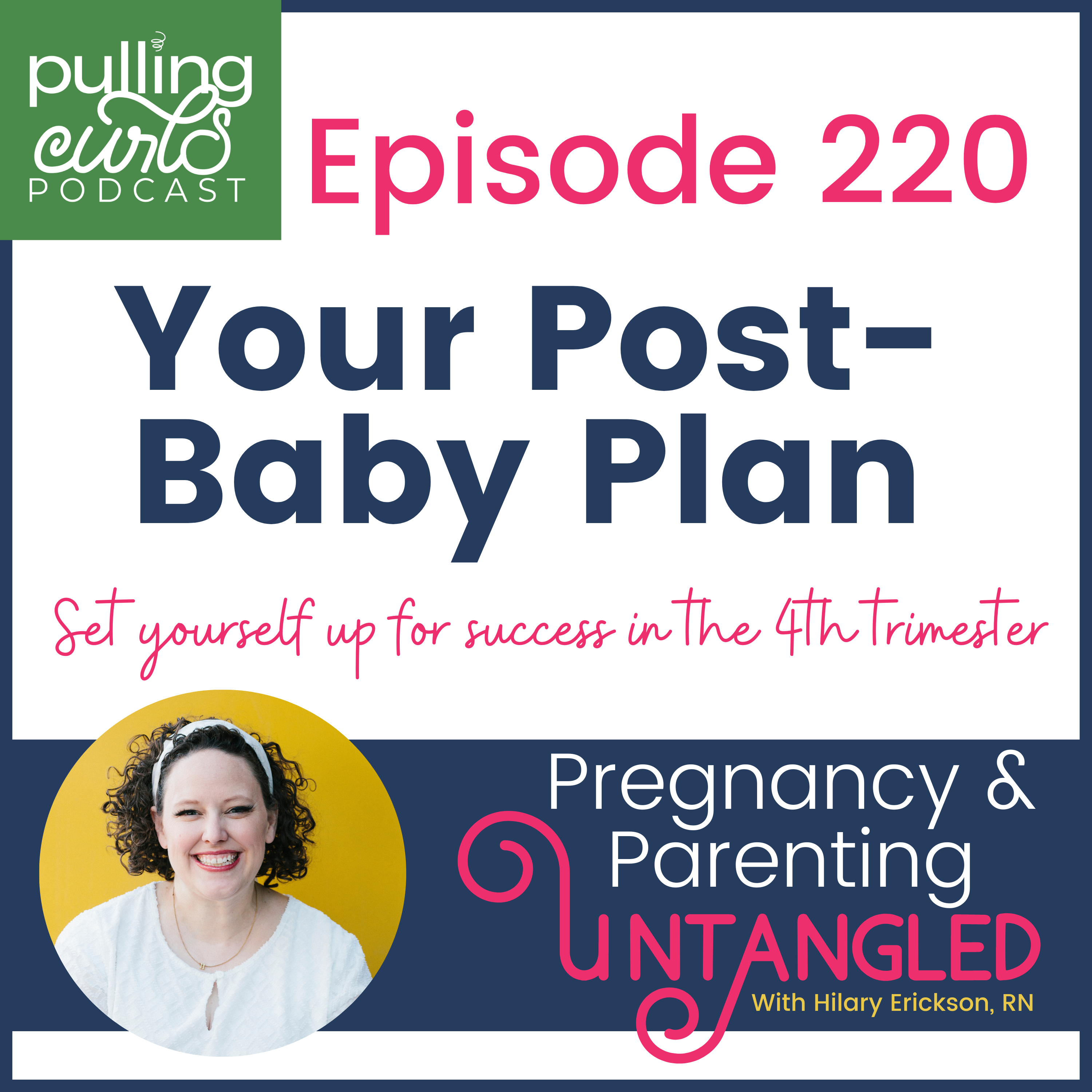 Pulling Curls Podcast: Pregnancy & Parenting Untangled