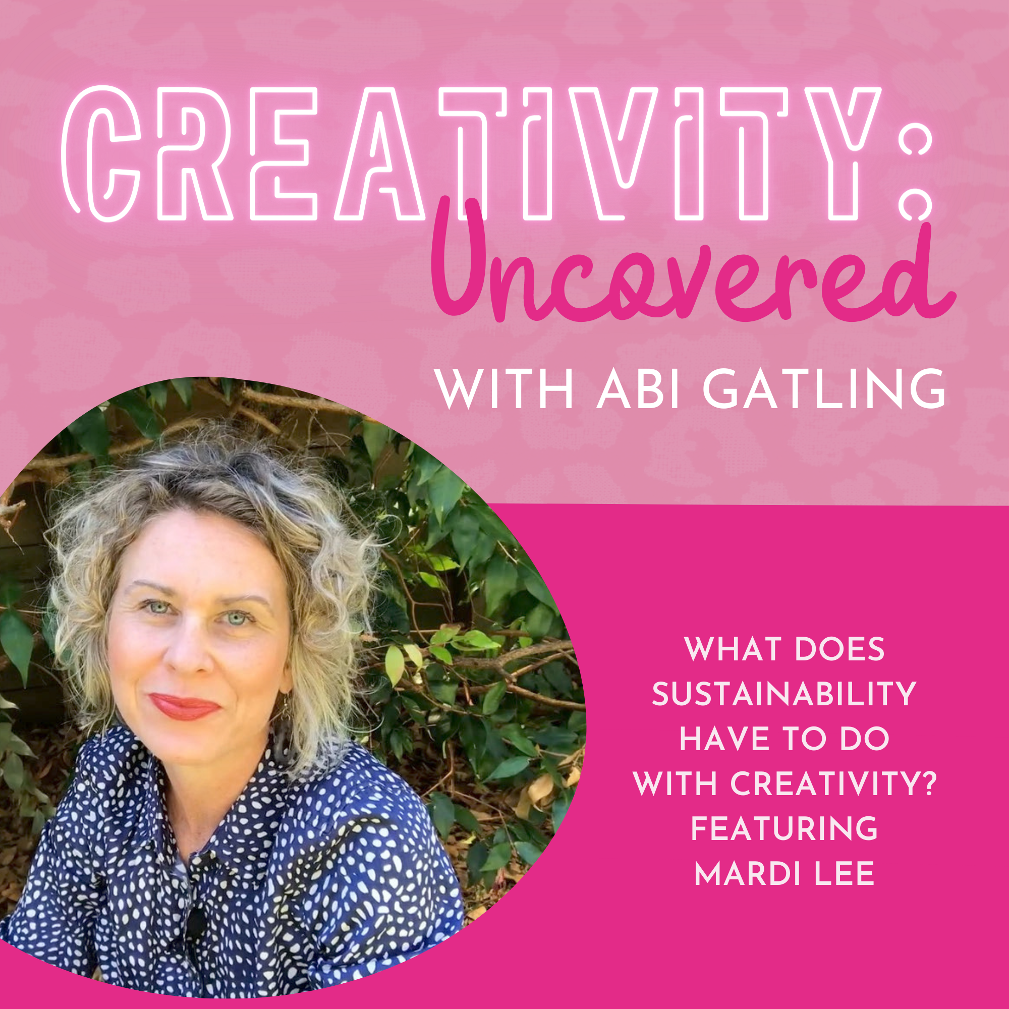 Creativity: Uncovered